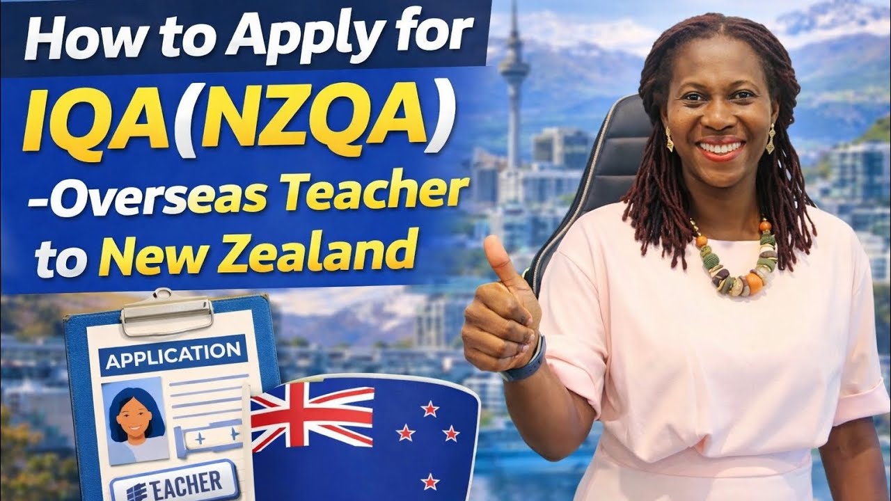 Step 2: How to Apply for NZQA (IQA) in New Zealand 2026 - Overseas Teacher