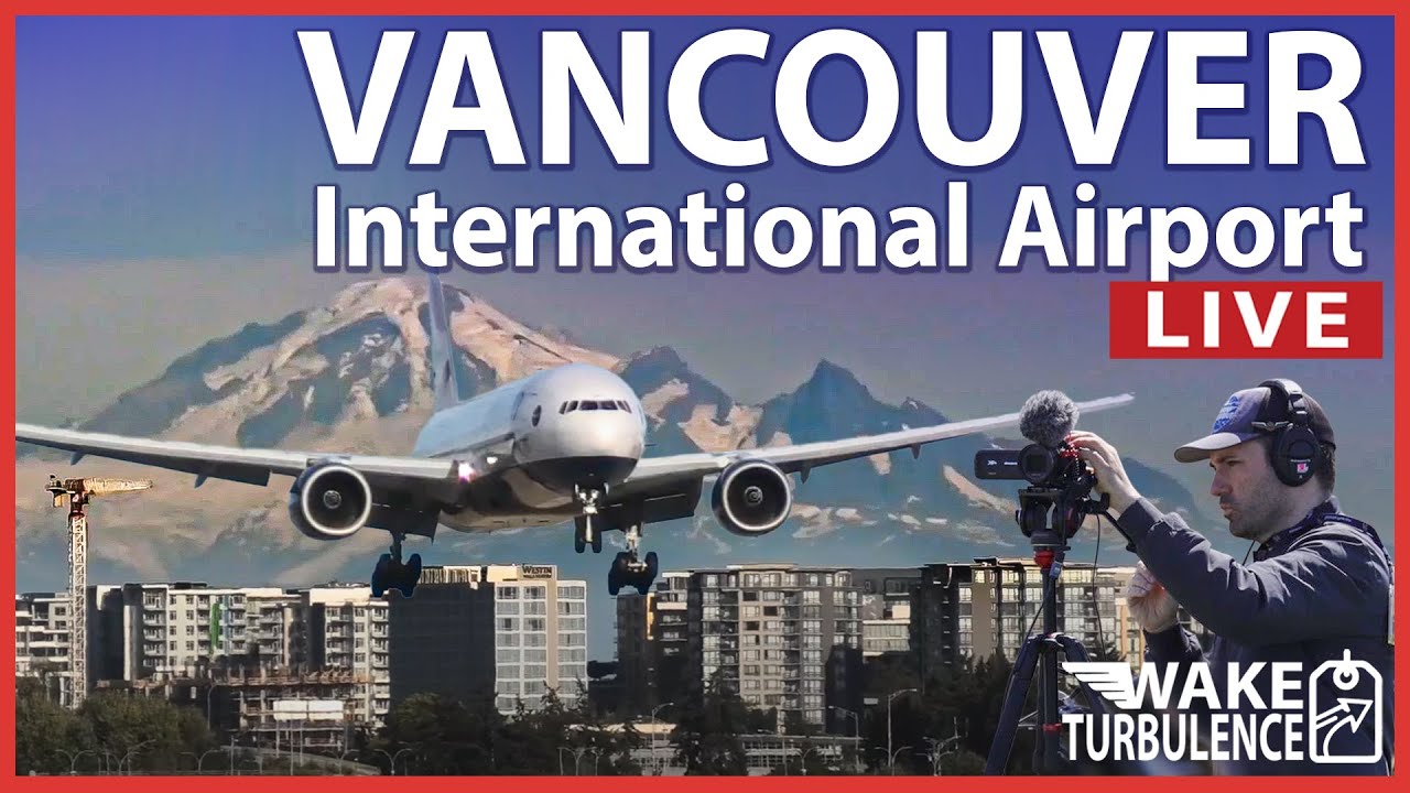 🔴LIVE Vancouver Airport Plane Spotting | CYVR / YVR🇨🇦