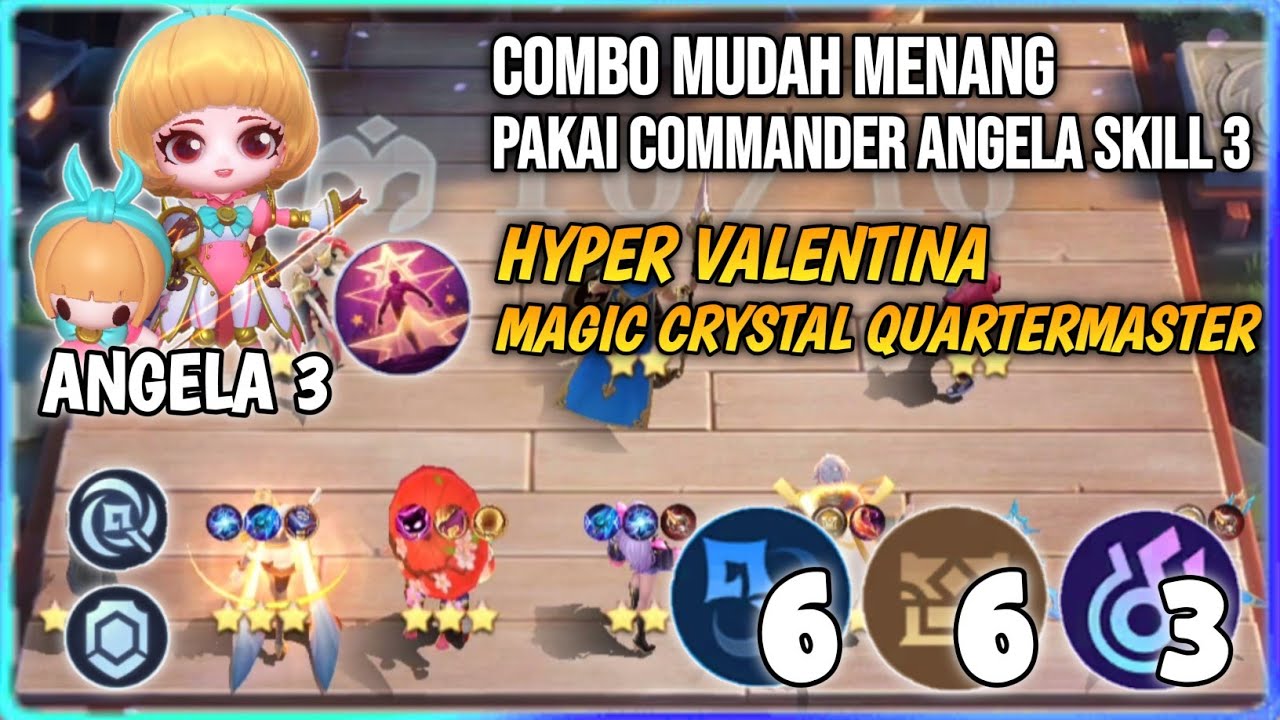 COMBO MUDAH MENANG PAKAI COMMANDER ANGELA SKILL 3 HYPER VALENTINA MC QUARTERMASTER MAGIC CHESS MLBB