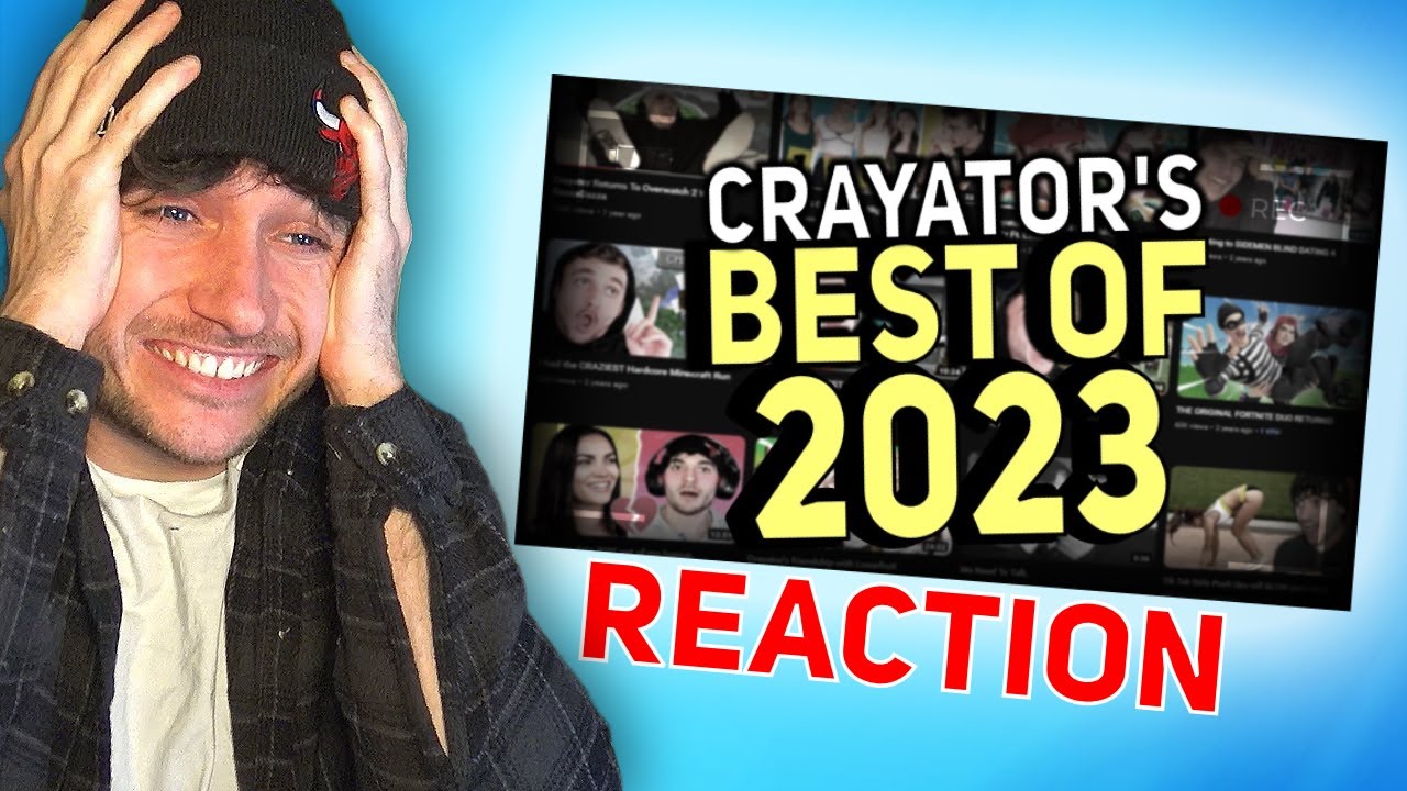 Crayator Reacts To 'Best Of Crayator 2023'