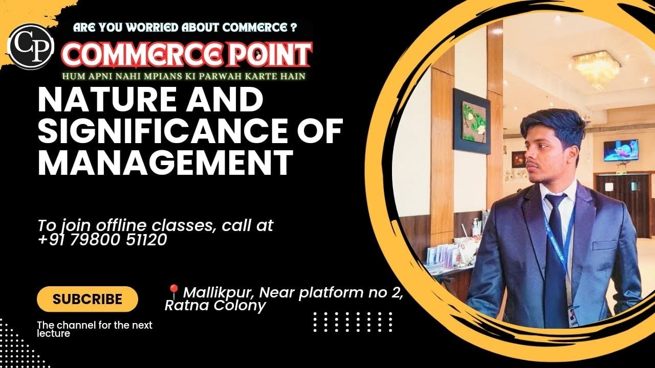 Business Studies | Lec -1 | Class 12 WBCHSE | Nature And Significance Of Management | By Danish Sir