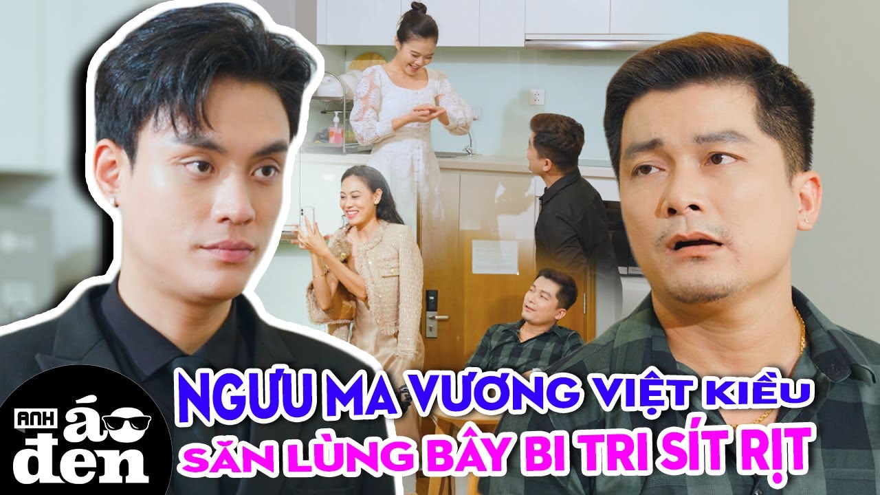 Lấy Mác NGƯU MA VƯƠNG VIỆT KIỀU Săn Tìm BABY THREE Mắt Nước Và Cái Kết Ướt Mắt - Anh Áo Đen 2025 17