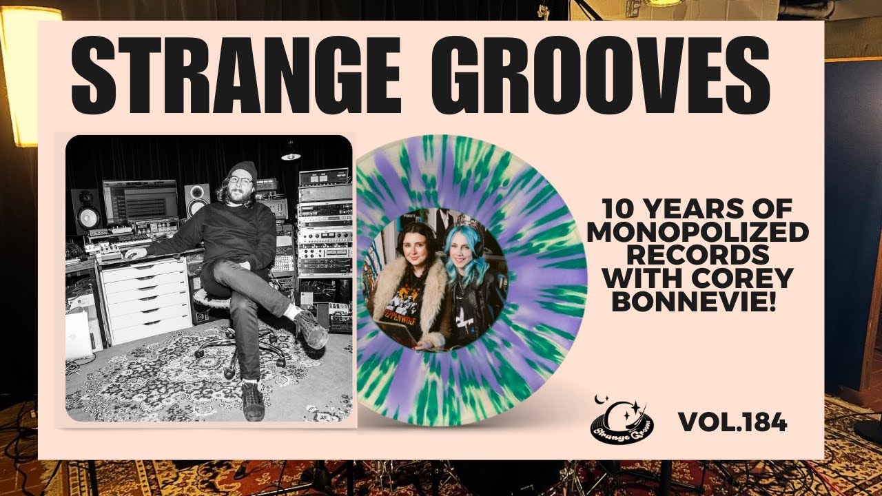 Episode 185: Corey Bonnevie: Building Sound, Community, and Space at Monopolized Records