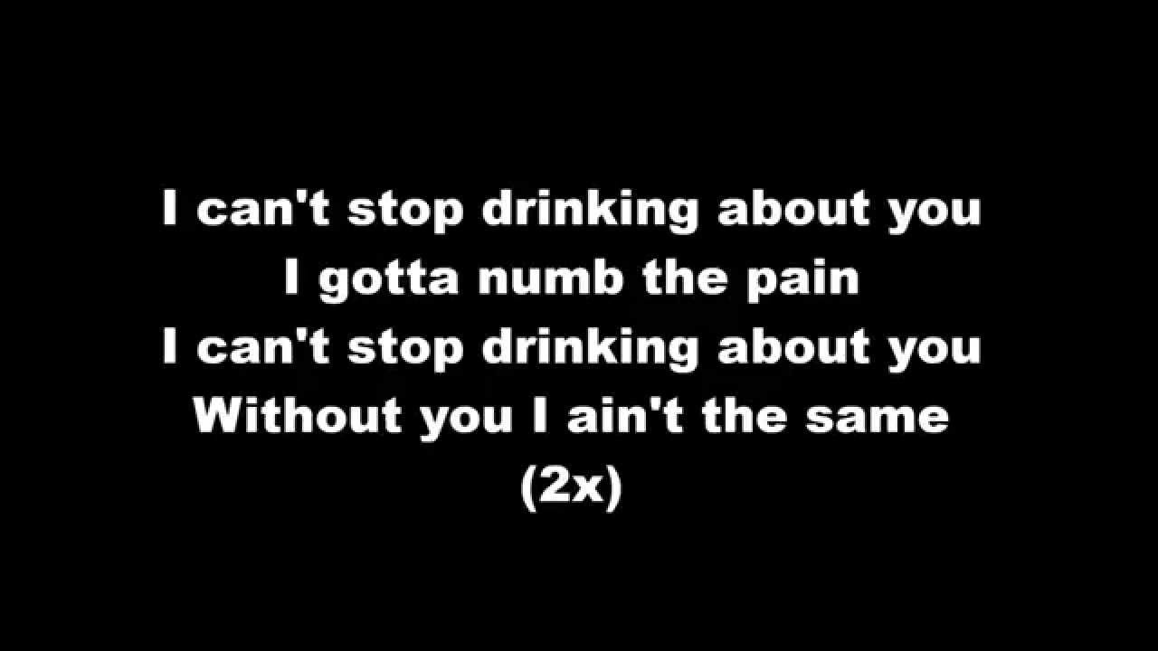 Denace, Drinking About You, Lyrics