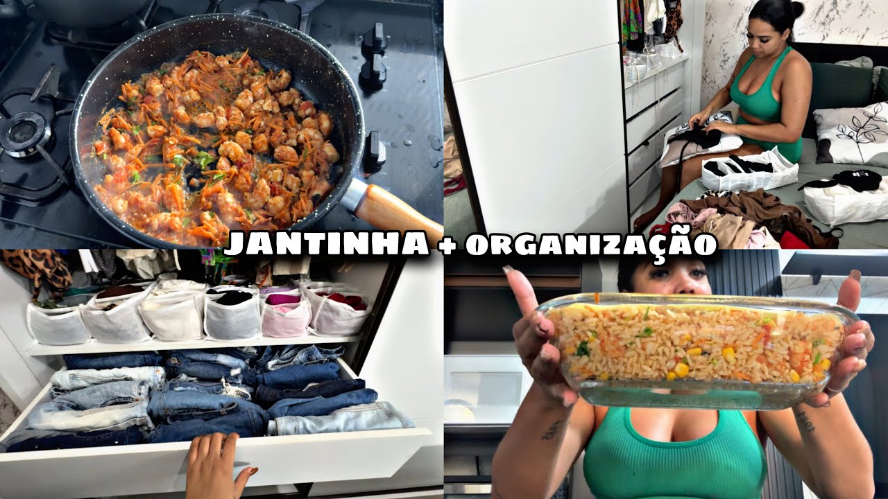 FIZ ARROZ COM CAMARÃO E ORGANIZEI MEU GUARDA-ROUPA 