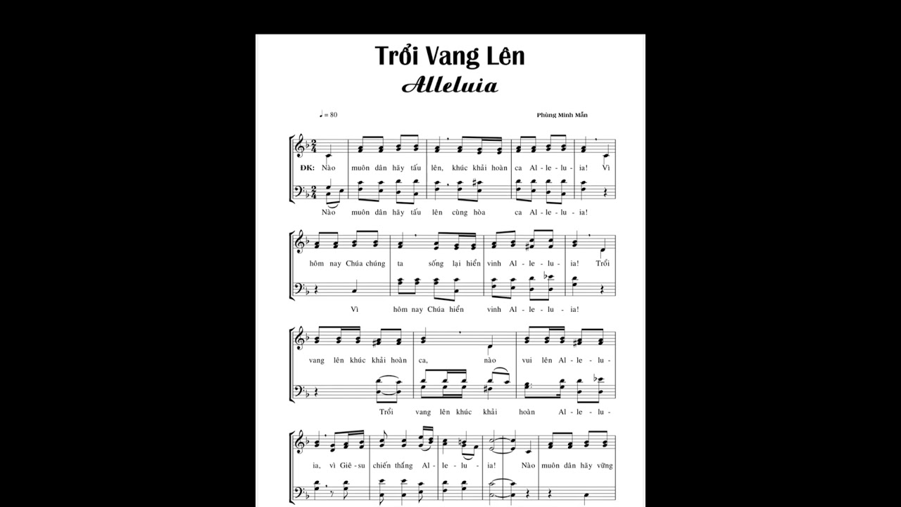 Trổi Vang Lên Alleluia- Phùng Minh Mẫn ( Nghe Để Tập Hát)