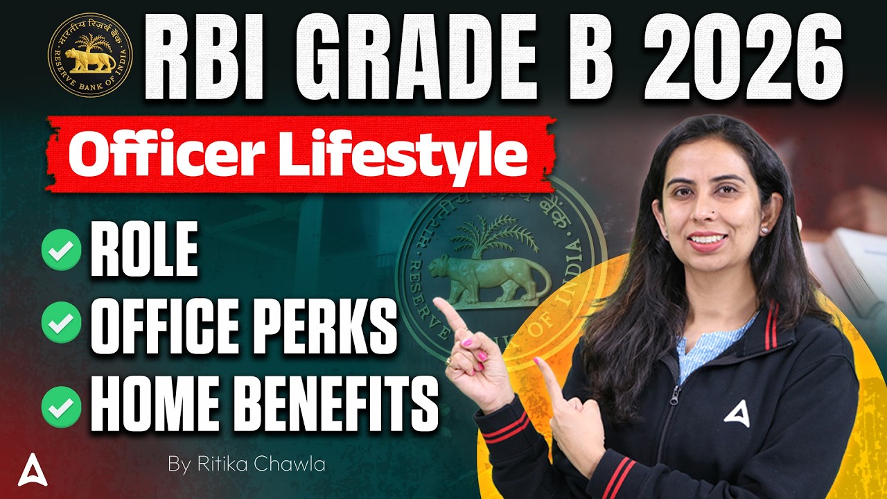 RBI Grade B 2026 Notification | RBI Grade B Officer Lifestyle, Role & Perks | By Ritika Chawla