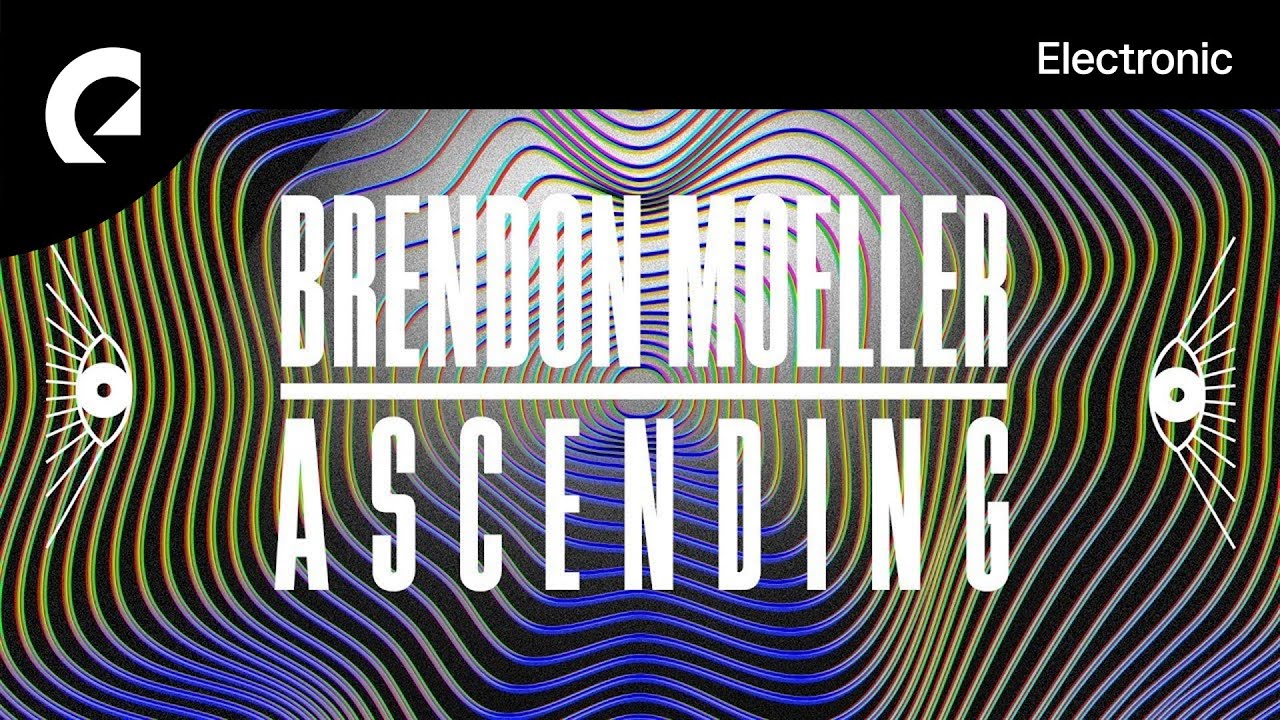 Brendon Moeller - Ascending