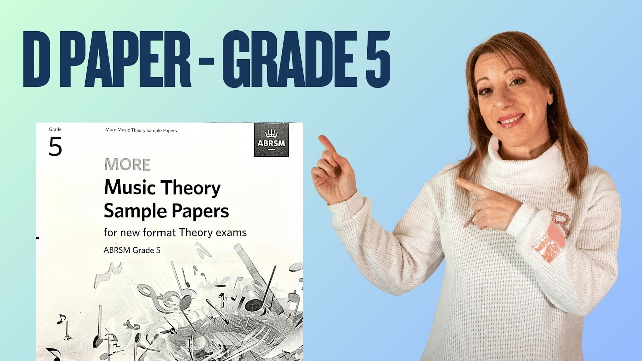 D Paper Grade 5 'More' | ABRSM | ANSWERED AND EXPLAINED