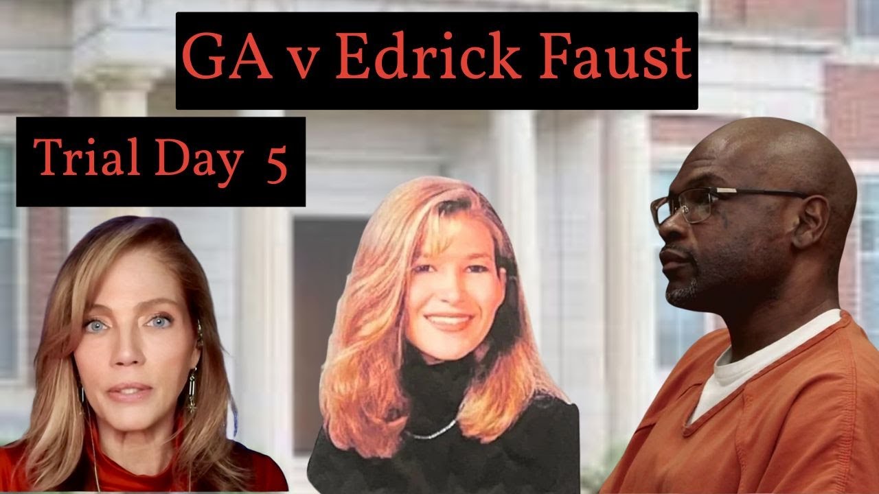 GA v Faust Trial Day 5💥2001 UGA Law Student Tara Baker M*rder💥Do they have the right guy?
