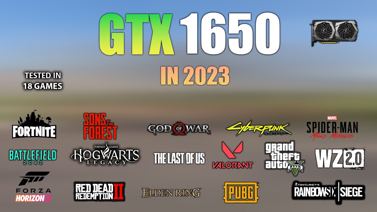 GTX 1650 : Test in 18 Games in 2023 - GTX 1650 Gaming Test