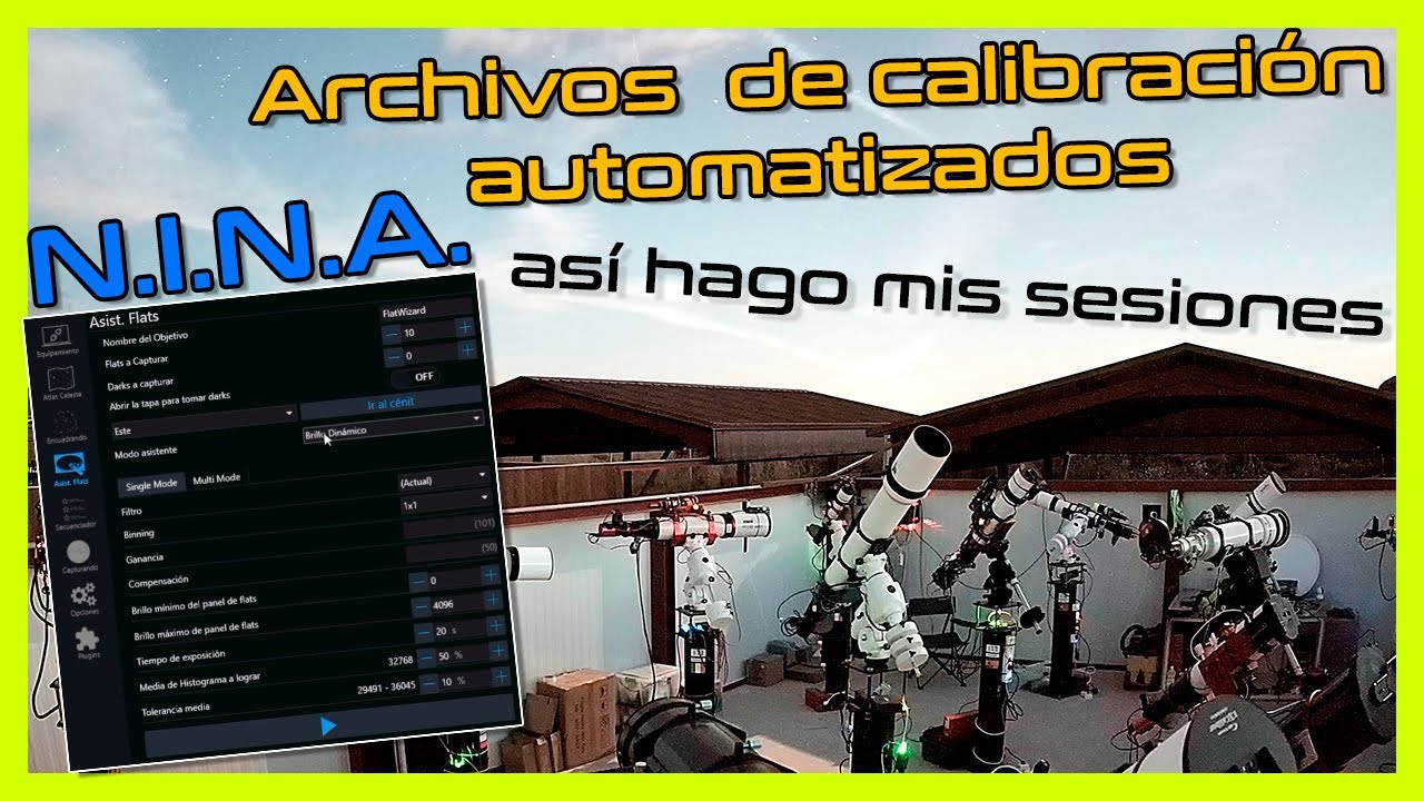 👉Archivos de calibración automatizados con NINA | Secuenciador avanzado |