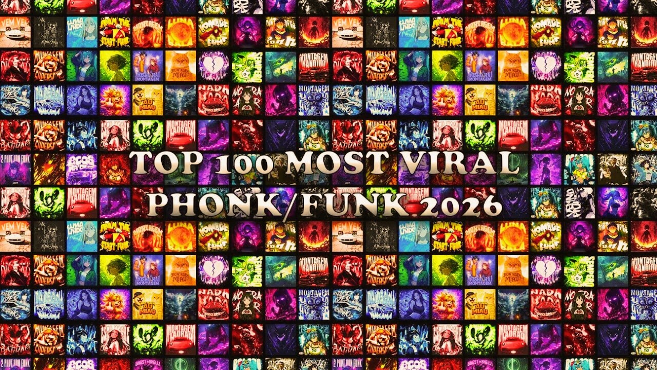 TOP 100 MOST VIRAL FUNK/PHONK 2026 SONGS🎵 PLAYLIST