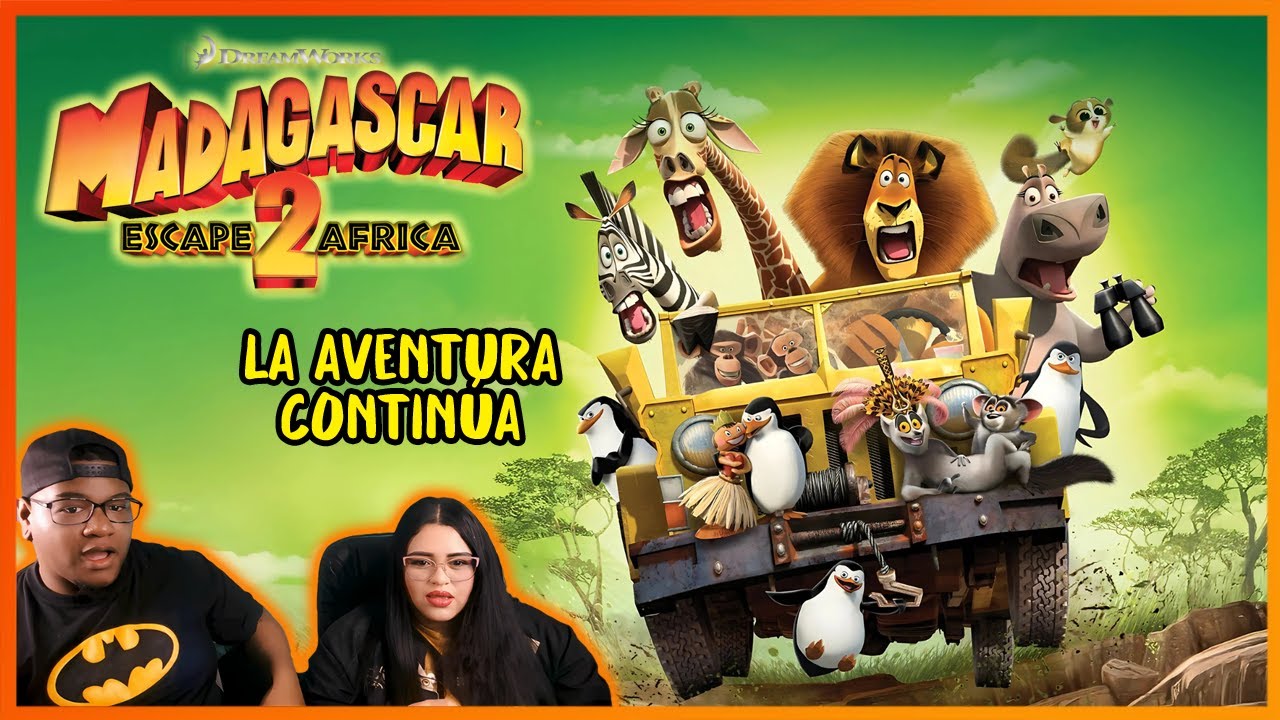 MADAGASCAR 2: ESCAPE DE AFRICA (2008) 🔥 | REACCIÓN