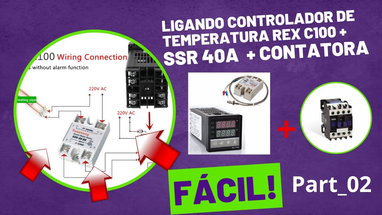 Como Instalar Rex-c100 controlador de temperatura com Relé estado sólido e contatora Part_02