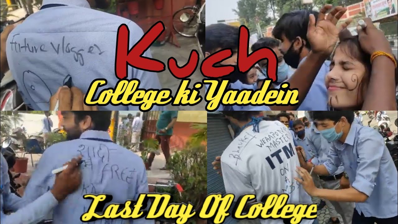 last day of college ( Shirt day)2017-2020