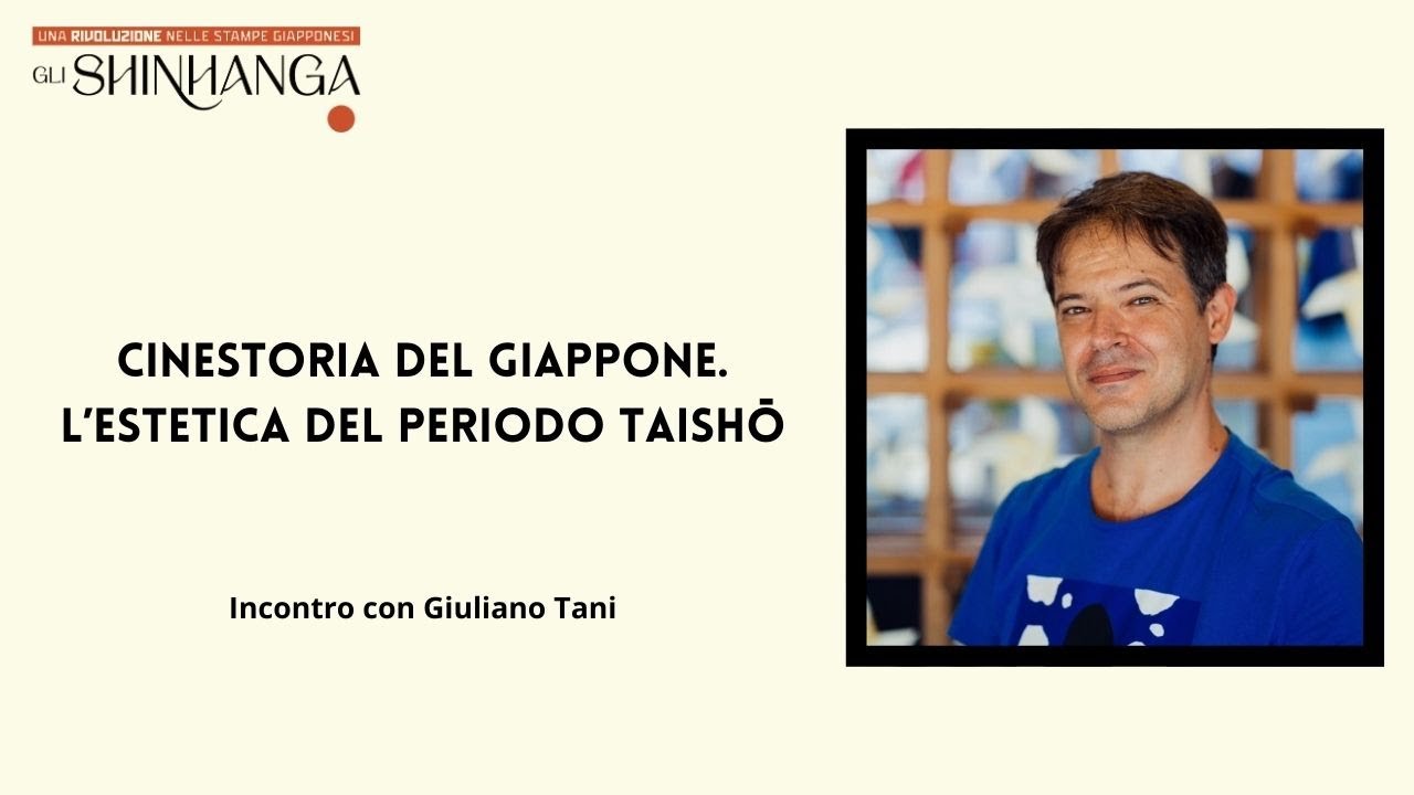 CINESTORIA DEL GIAPPONE. L'ESTETICA DEL PERIODO TAISHŌ
