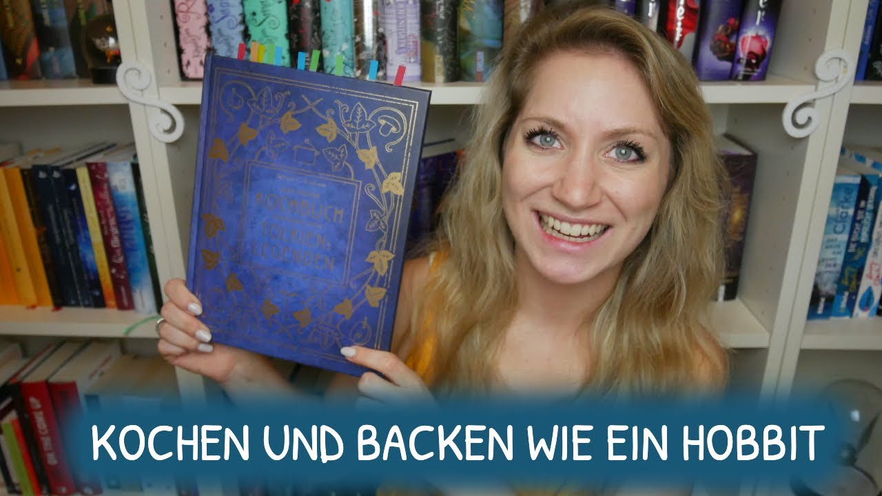 Das große Tolkien-Kochbuch: Essen wie ein Hobbit | Herr der Ringe & Der kleine Hobbit