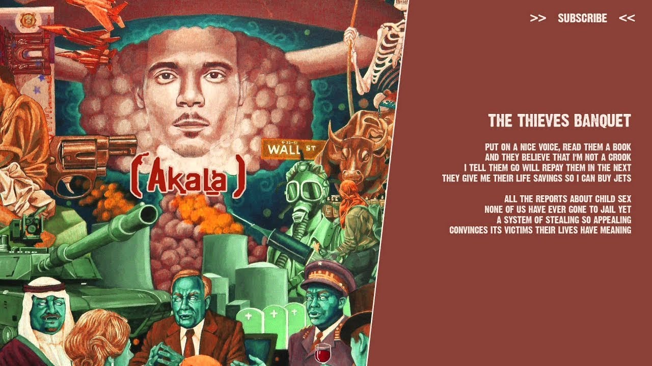 Akala - The Thieves Banquet - ( lyric video )