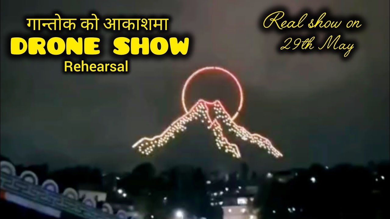 Drone Show Rehearsal in Gangtok | Real show on 29th May 2025 #lmsikkim