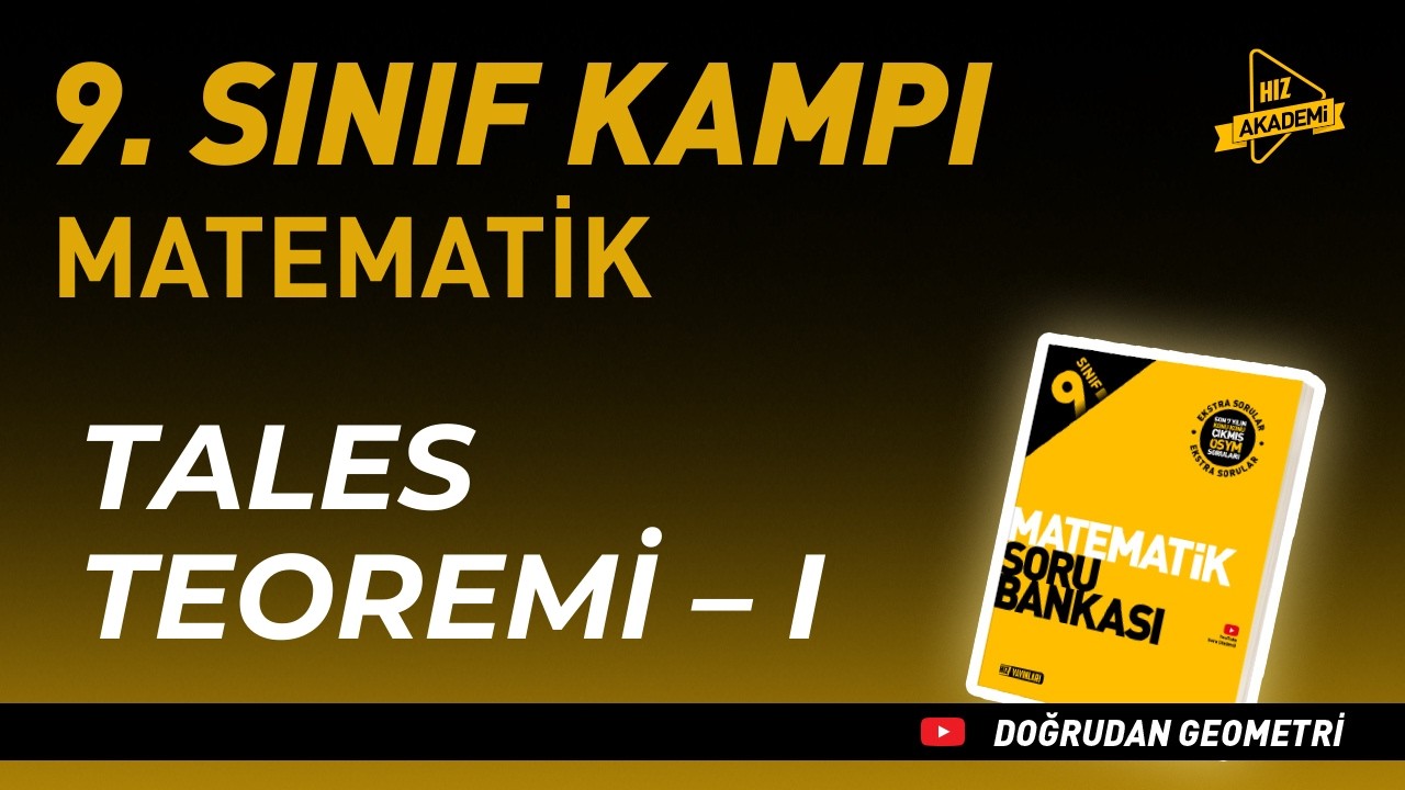 Tales Teoremi – I | Hız Akademi 9. Sınıf Matematik