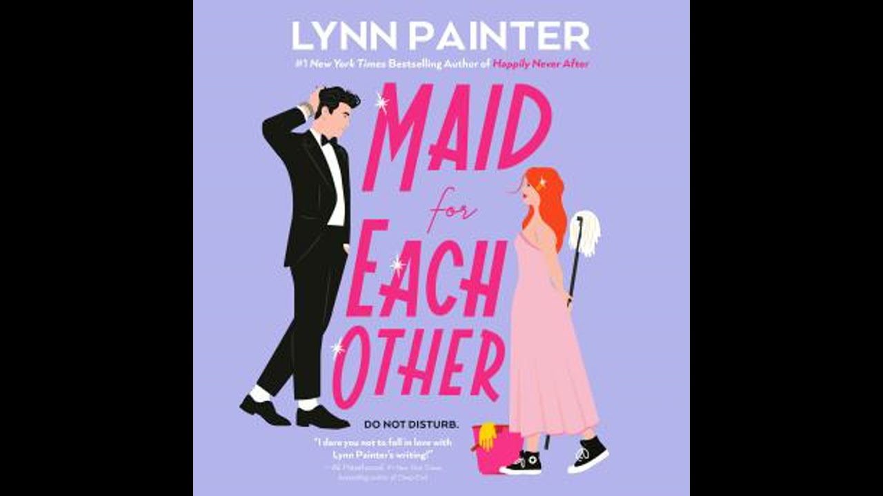Maid for Each Other - Lynn Painter