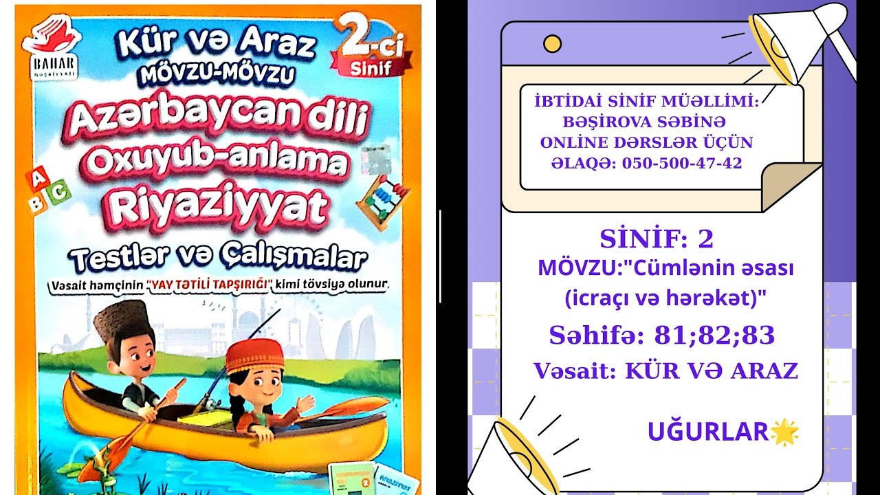 ASAN İZAHLA 2-ci sinif Azərbaycan dili | Cümlənin əsası (İcraçı və hərəkət)