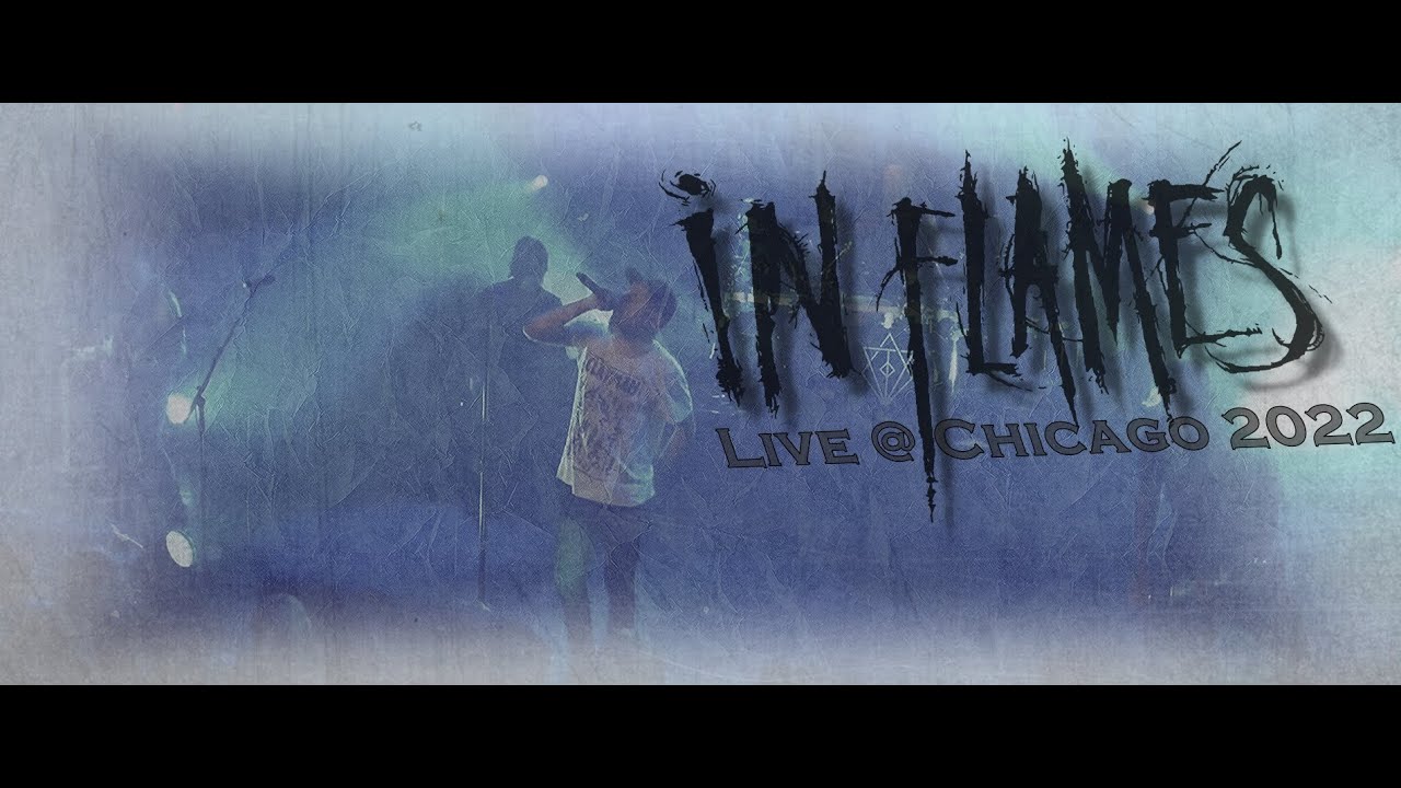 In Flames - Live in Chicago 2022 2k