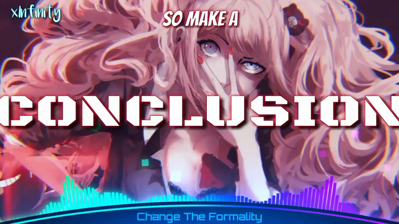 「Nightcore」→Change The Formality ✗