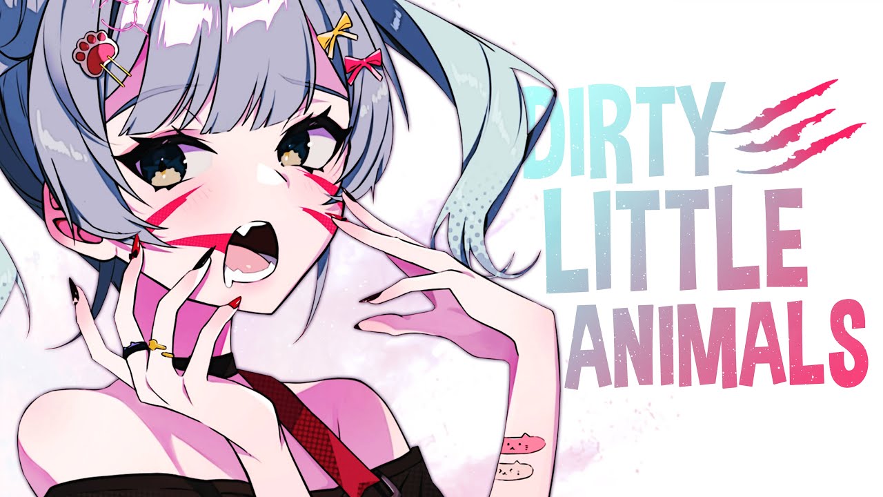 Nightcore - Dirty Little Animals (Lyrics)