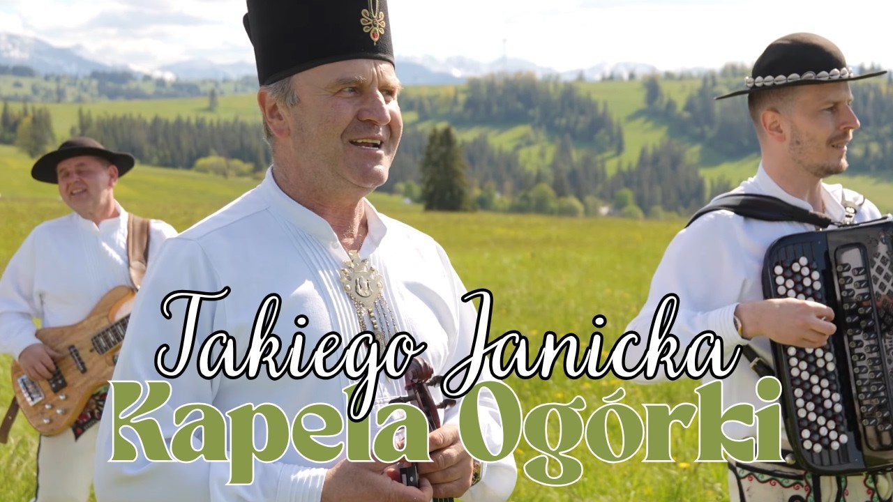 Takiego Janicka  - G&oacute;ralska - Kapela Og&oacute;rki (Official Music Video) Muzyka G&oacute;ralska 🎻