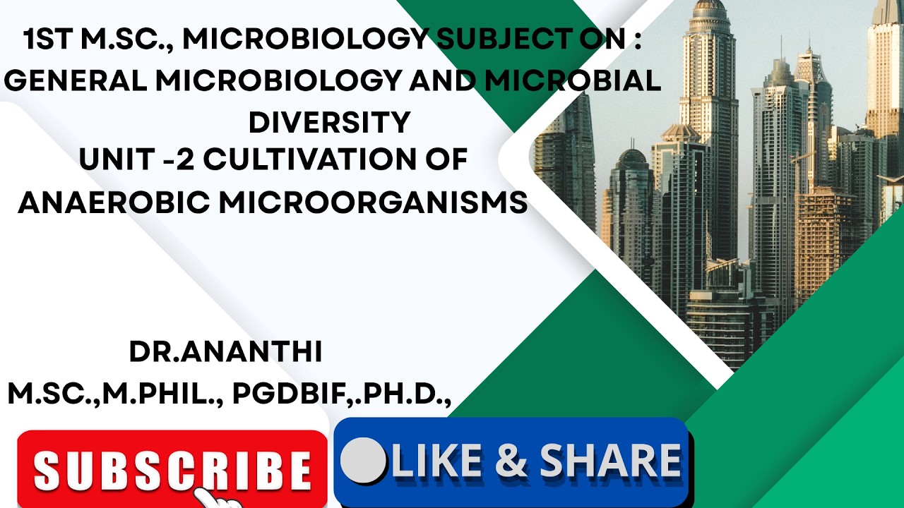 ANAEROBIC MICROORGANISMS/ GENERAL MICROBIOLOGY AND MICROBIAL/DIVERSITY CULTIVATION