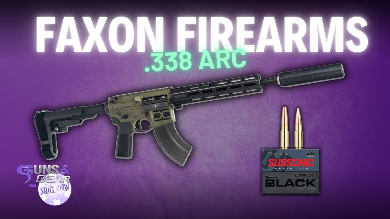 Faxon Firearms .338 ARC | SHOT Show 2025