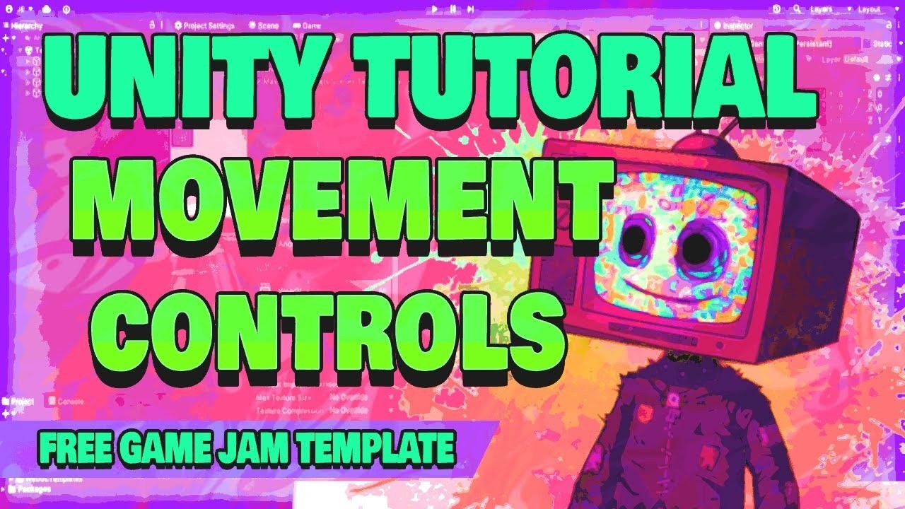 How to Make Games in Unity – Movement Controls! (Free Game Jam Template Course Tutorial #004)