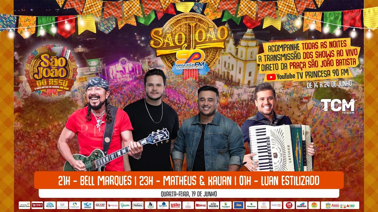 SÃO JOÃO DO ASSÚ 2024 - BELL MARQUES | MATHEUS & KAUAN | LUAN ESTILIZADO 🔴 PRINCESA FM AO VIVO