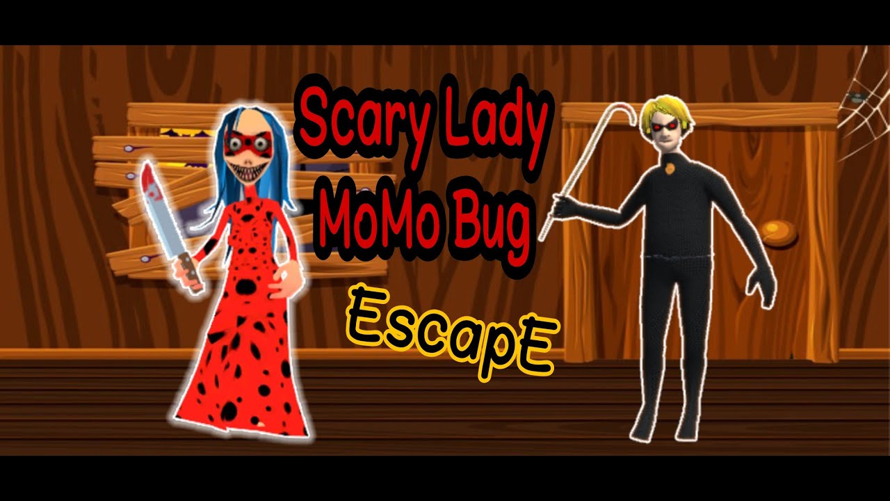 Scary Lady MoMo Bug full horror gameplay