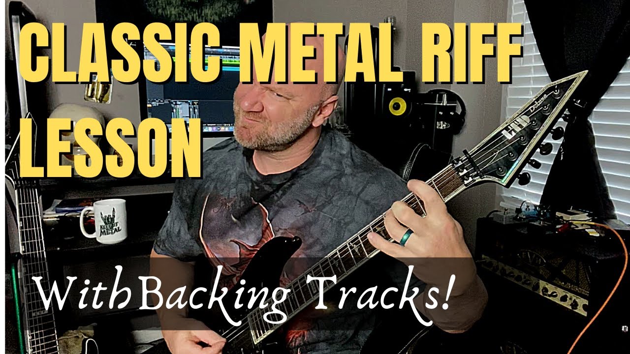 Classic Heavy Metal Riff Lesson (with Backing Tracks)