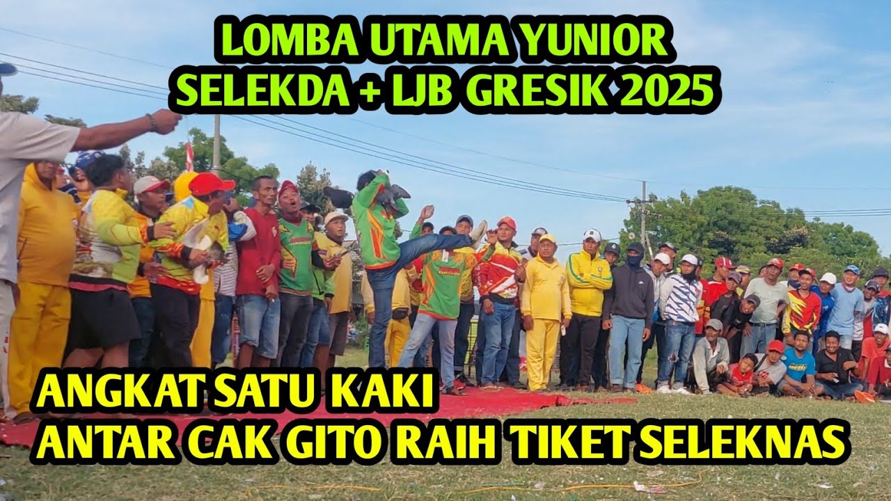 Babak ke dua sampai selesai selekda gresik 2025 lapang kacak