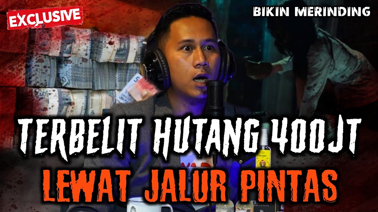 🔴 MENYERAHKAN JIWANYA KE IBLIS DEMI MEMBAYAR HUTANG 400JT GILA SIH.!!