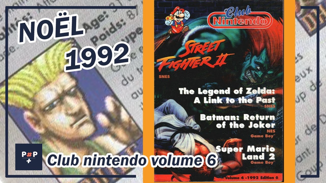 CLUB NINTENDO magazine n&deg;6 (1992) [ street fighter 2 ]