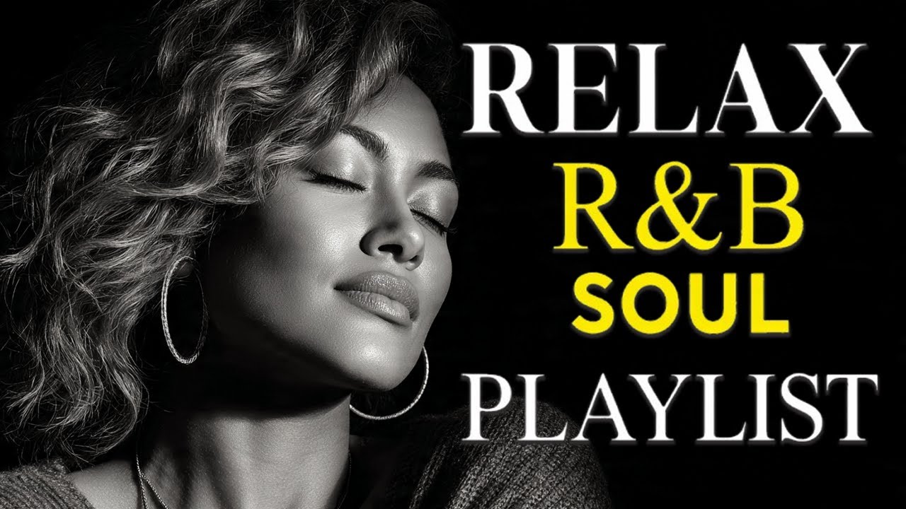 Deep R&B Soul 💖 Romantic Chill Vibes to Heal the Heart and Elevate the Soul