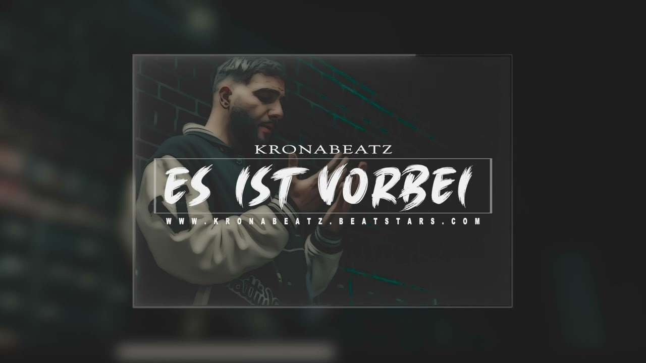 SAMRA Type Beat Deep - ES IST VORBEI (prod. KronaBeatz)