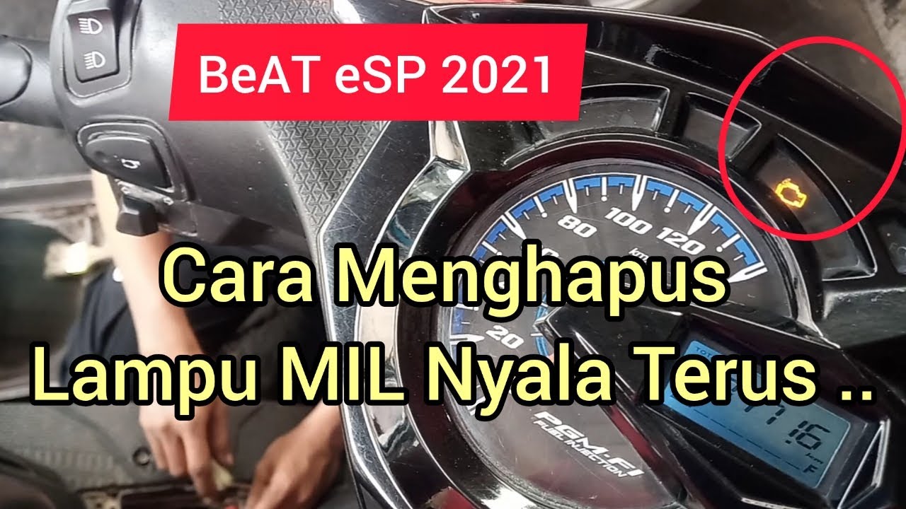 Cara Menghapus lampu MIL Nyala terus || BeAT eSP 2021