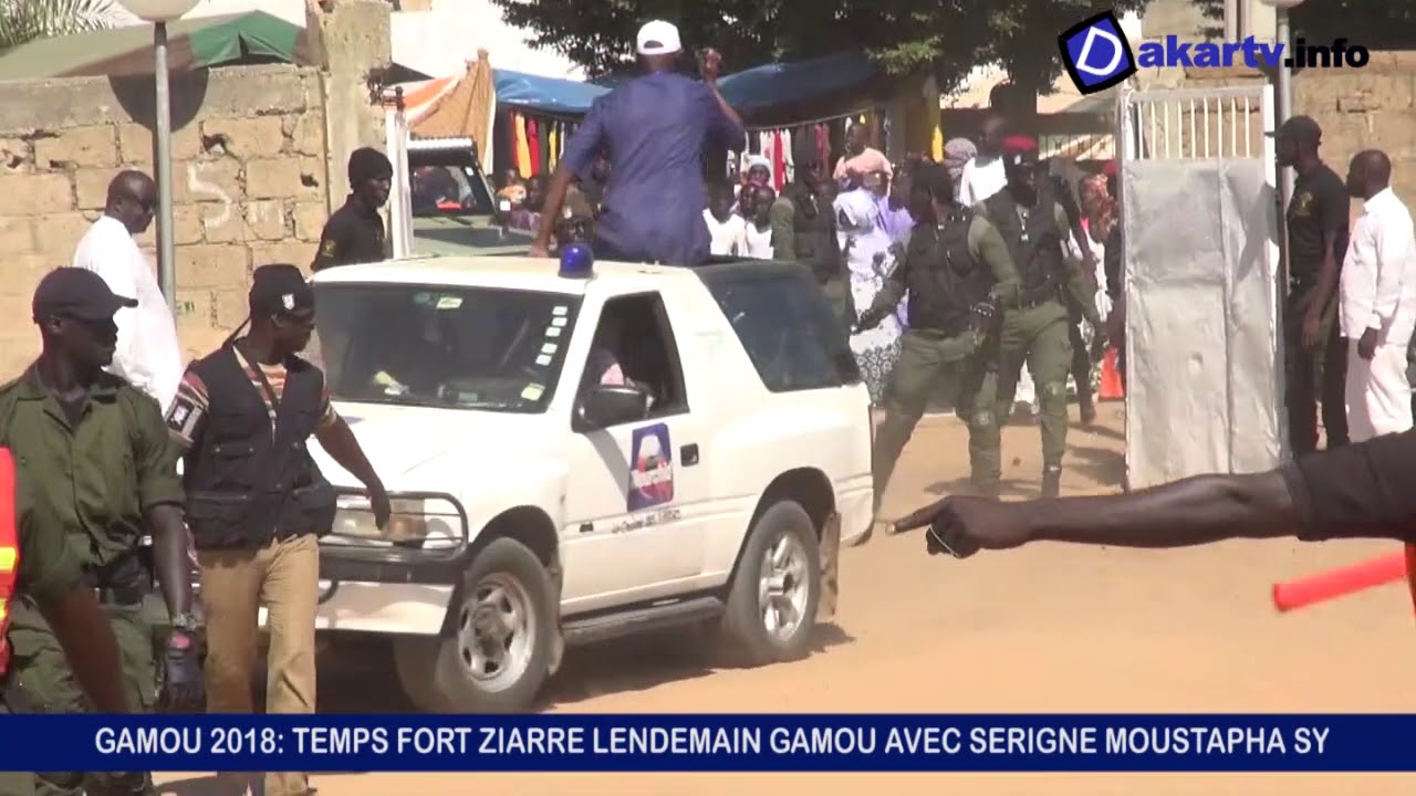 GAMOU 2018 ARRIVEE SERIGNE MOUSTAPHA SY