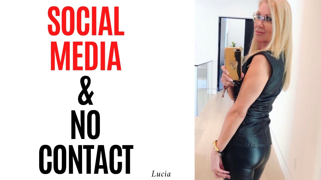 Social Media During No Contact