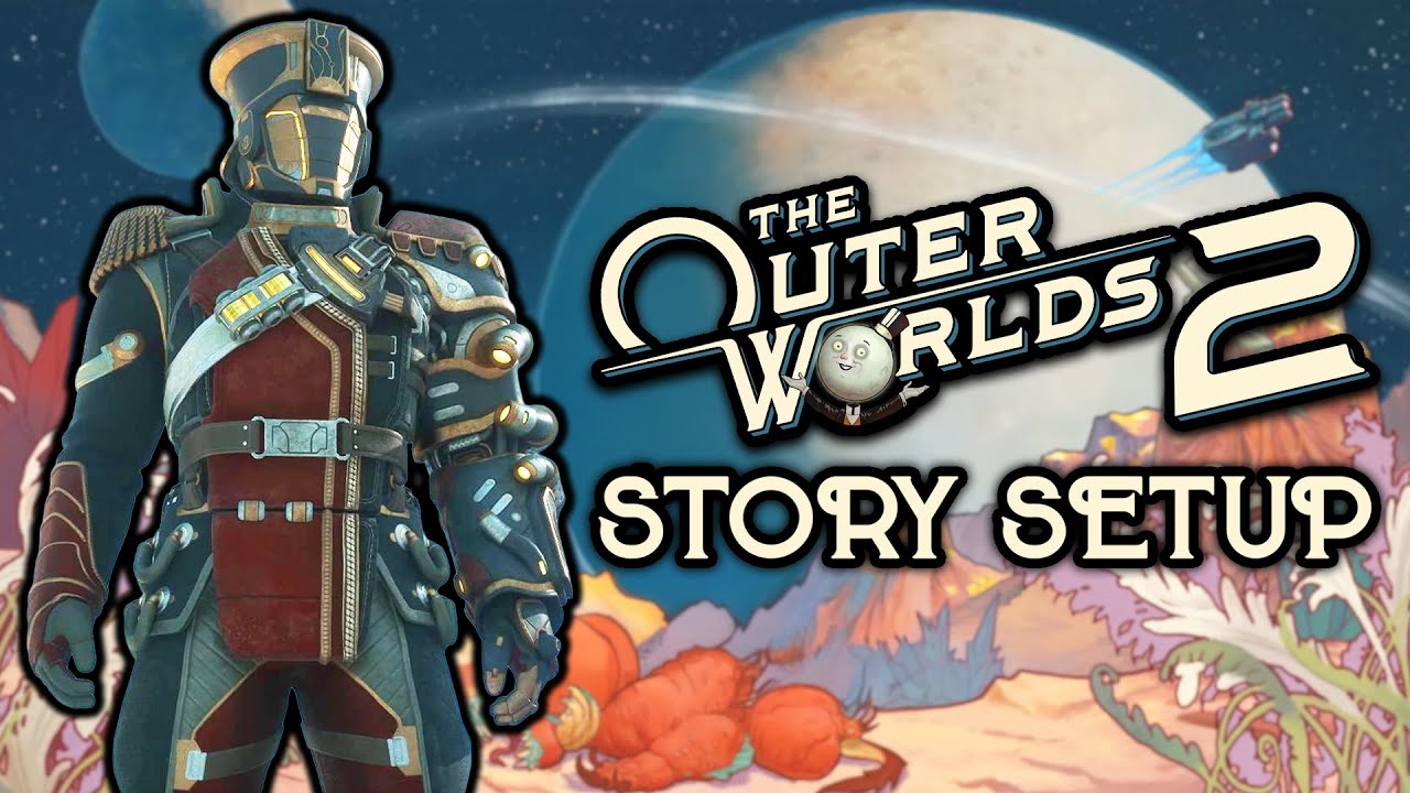 The Outer Worlds 2 | Sequel Story Setup Explained