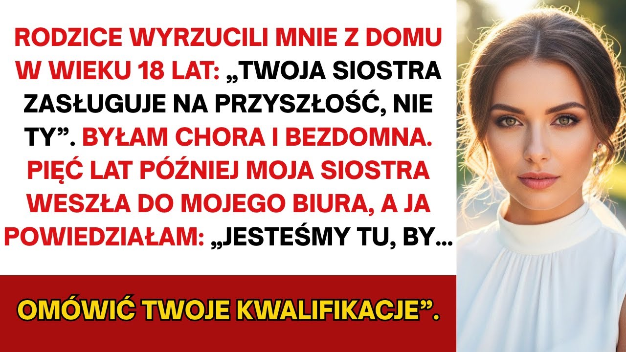 Rodzice wyrzucili mnie w wieku 18 lat dla „przyszłości” siostry — 5 lat później byłem jej rekruterem