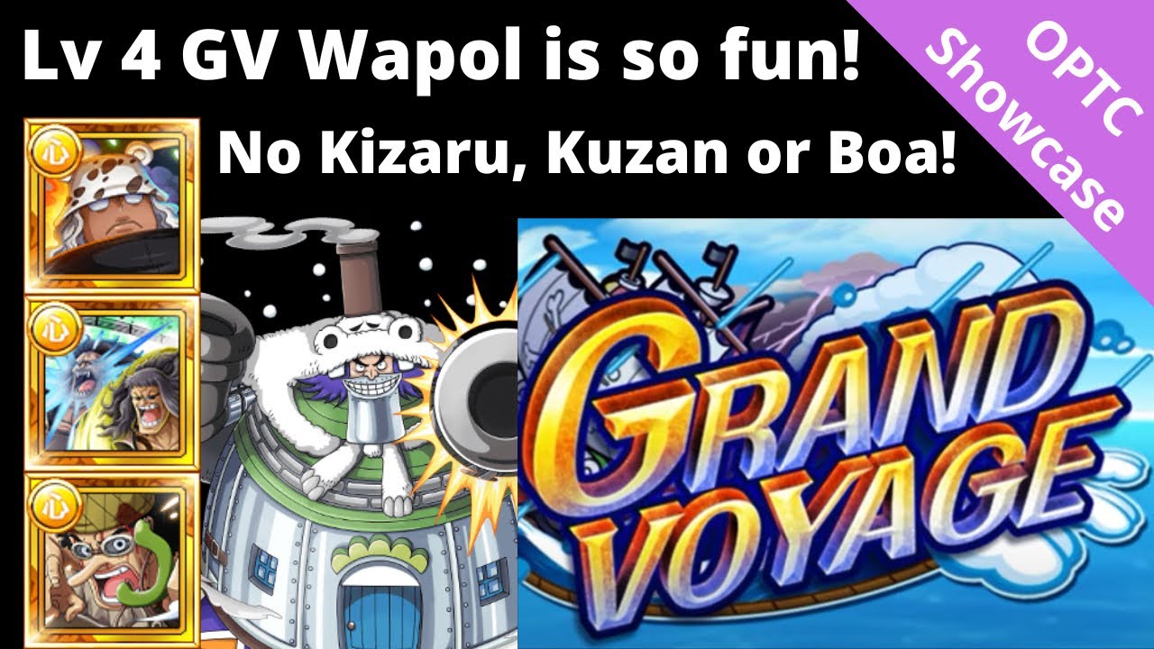 Lv 4 GV Wapol is a different ball game! Stalling vs stage 3! OPTC Grand Voyage