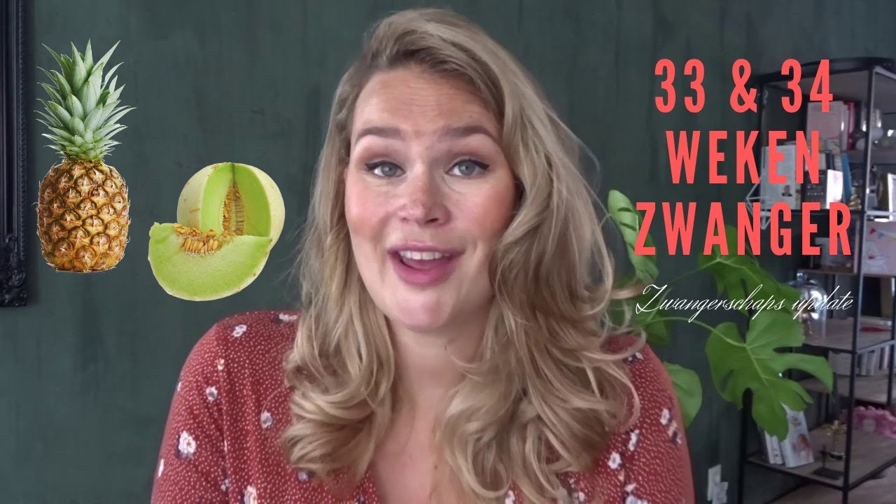 ZWANGERSCHAPS UPDATE  33 & 34 weken zwanger | oefen weeën | cravings