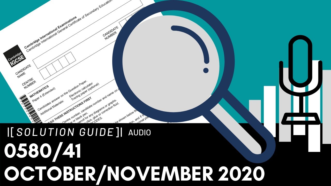 0580/41 October/November 2020 Marking Scheme (MS) *Audio Voiceover